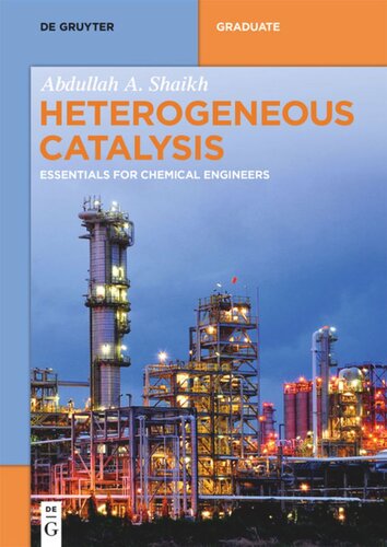 Heterogeneous Catalysis: Essentials for Chemical Engineers