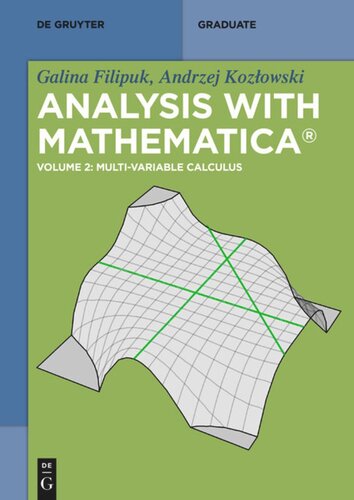 Analysis with Mathematica®: Volume 2 Multi-variable Calculus