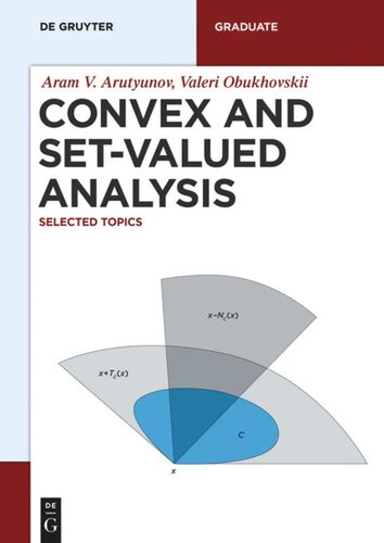 Convex and Set-Valued Analysis: Selected Topics