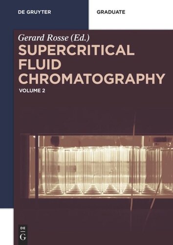 Supercritical Fluid Chromatography: Volume 2