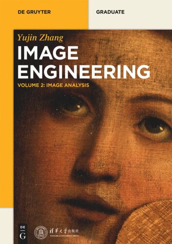 Image Engineering: Volume 2 Image Analysis