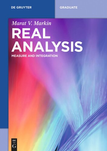 Real Analysis: Measure and Integration