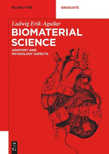 Biomaterial Science: Anatomy and Physiology Aspects