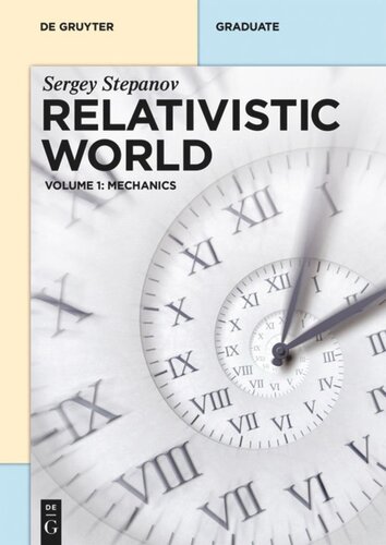 Relativistic World: Volume 1 Mechanics