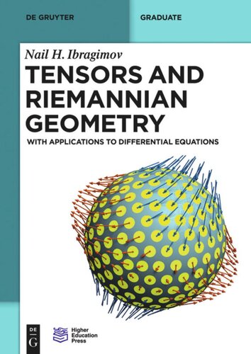 Tensors and Riemannian Geometry: With Applications to Differential Equations