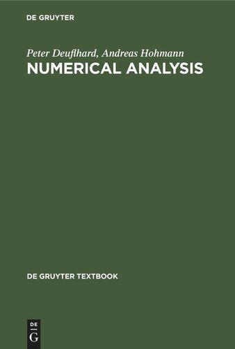 Numerical Analysis: A First Course in Scientific Computation