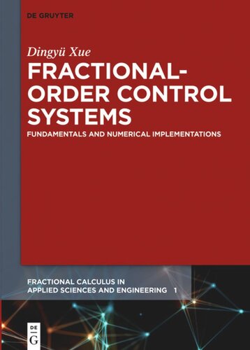 Fractional-Order Control Systems: Fundamentals and Numerical Implementations