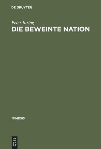 Die beweinte Nation: Melodramatik und Patriotismus im >romanzo storico risorgimentale<