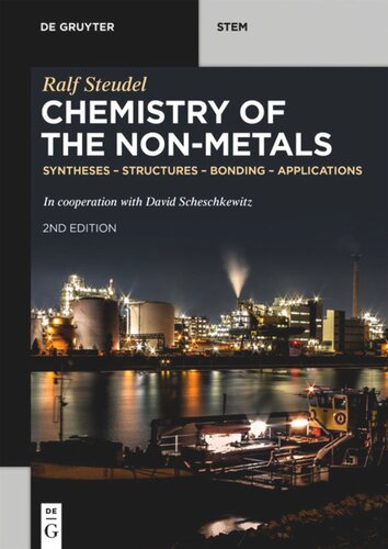 Chemistry of the Non-Metals: Syntheses - Structures - Bonding - Applications