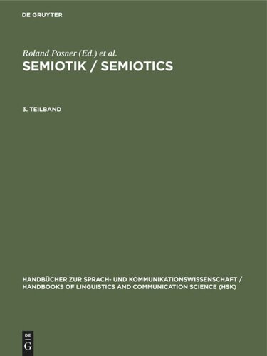 Semiotik / Semiotics: 3. Teilband Semiotik 3.Teilband