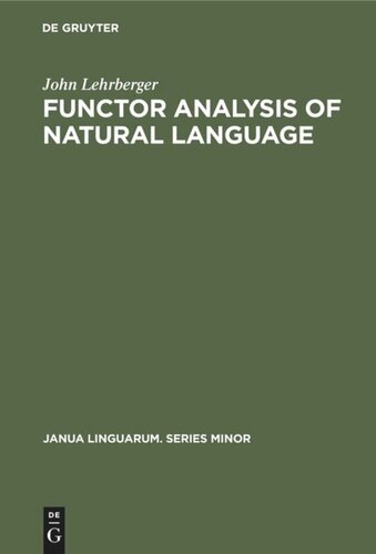 Functor Analysis of Natural Language