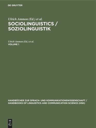 Sociolinguistics / Soziolinguistik: Volume 1