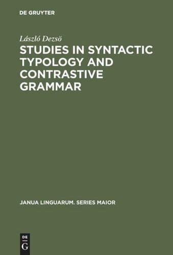 Studies in Syntactic Typology and Contrastive Grammar