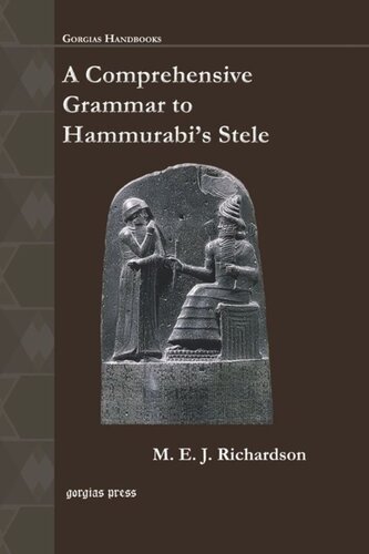 A Comprehensive Grammar to Hammurabi’s Stele