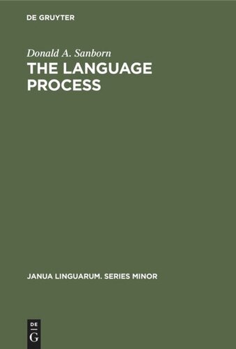 The language process: Toward a holistic schema with implications for an English curriculum theory