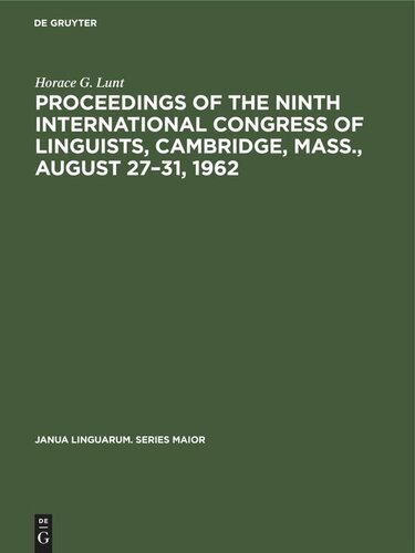 Proceedings of the Ninth International Congress of Linguists, Cambridge, Mass., August 27–31, 1962