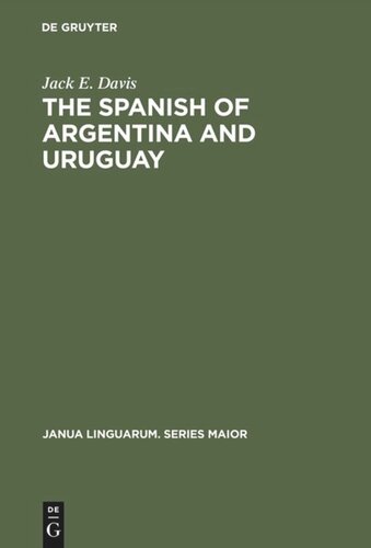 The Spanish of Argentina and Uruguay: An Annoted Bibliography for 1940–1978