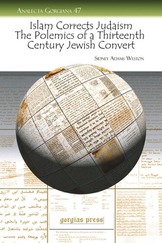 Islam Corrects Judaism: The Polemics of a Thirteenth Century Jewish Convert