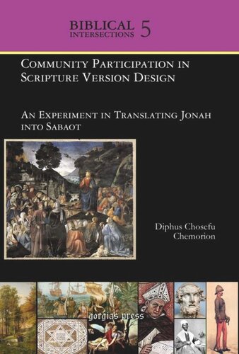 Volume Community Participation in Scripture Version Design: An Experiment in Translating Jonah into Sabaot