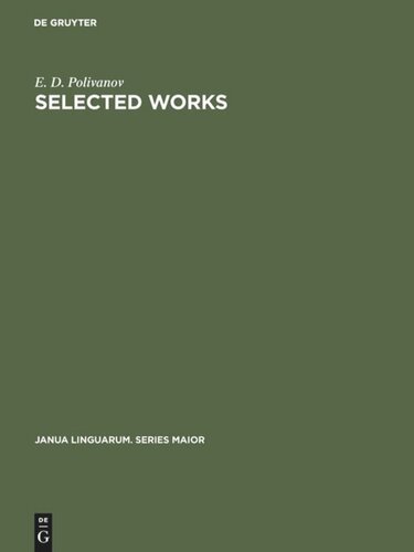 Selected Works: Articles on General Linguistics