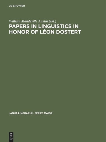 Papers in linguistics in honor of Léon Dostert