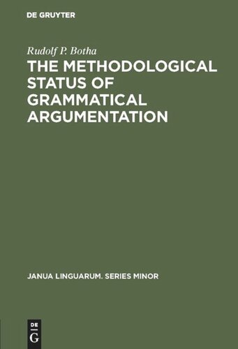 The Methodological Status of Grammatical Argumentation