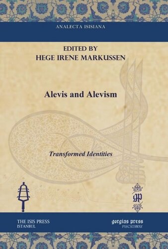 Alevis and Alevism: Transformed Identities