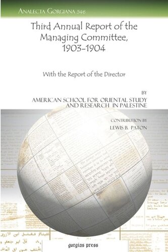 Third Annual Report of the Managing Committee, 1903–1904: With the Report of the Director