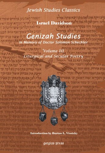 Genizah Studies in Memory of Doctor Solomon Schechter: New Introduction by Burton L. Visotzky