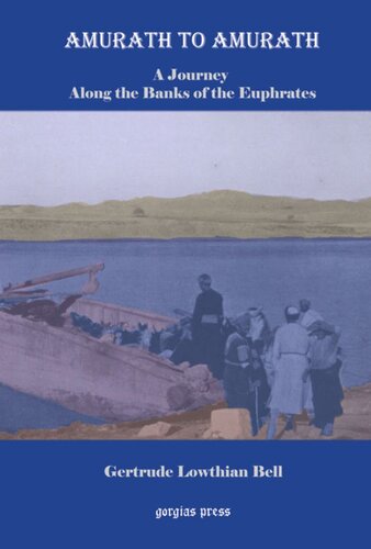 Amurath to Amurath: A Journey Along the Banks of the Euphrates