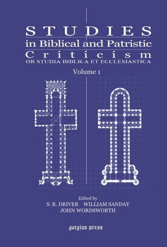 Studies in Biblical and Patristic Criticism: Or Studia Biblica et Ecclesiastica