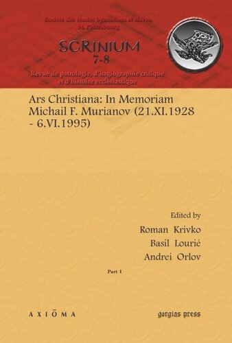 Ars Christiana: In Memoriam Michail F. Murianov (21.XI.1928 – 6.VI.1995)