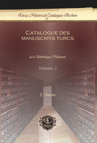 Catalogue des manuscrits turcs: de la Biblothèque Nationale