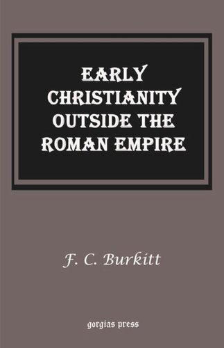 Early Christianity Outside the Roman Empire