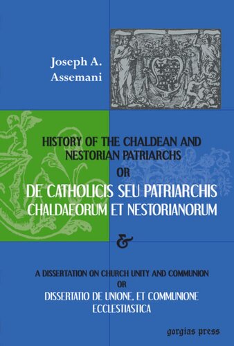 De Catholicis seu Patriarchis Chaldaeorum et Nestorianorum