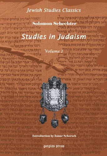 Studies in Judaism: New Introduction by Ismar Schorsch