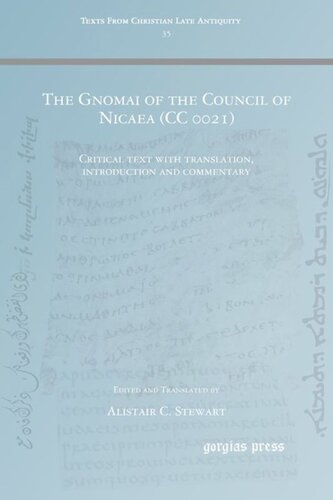 The Gnomai of the Council of Nicaea (CC 0021): Critical text with translation, introduction and commentary