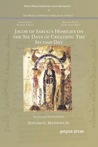 Jacob of Sarug’s Homilies on the Six Days of Creation: The Second Day