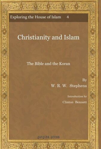 Christianity and Islam: The Bible and the Koran