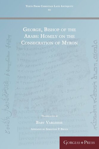 George, Bishop of the Arabs: Homily on the Consecration of Myron