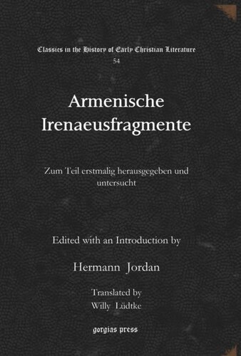 Armenische Irenaeusfragmente: Zum Teil erstmalig herausgegeben und untersucht