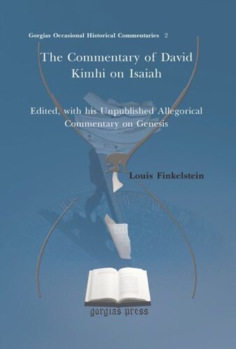 The Commentary of David Kimhi on Isaiah: Edited, with his Unpublished Allegorical Commentary on Genesis