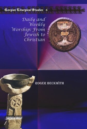 Daily and Weekly Worship: From Jewish to Christian