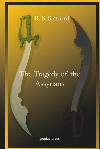 The Tragedy of the Assyrians