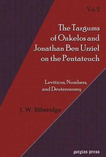 Targums of Onkelos and Jonathan Ben Uzziel on the Pentateuch