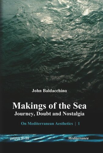 Makings of the Sea: Journey, Doubt and Nostalgia