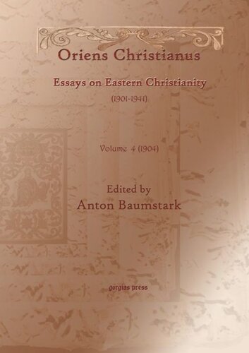 Oriens Christianus (1901-1941): Essays on Eastern Christianity