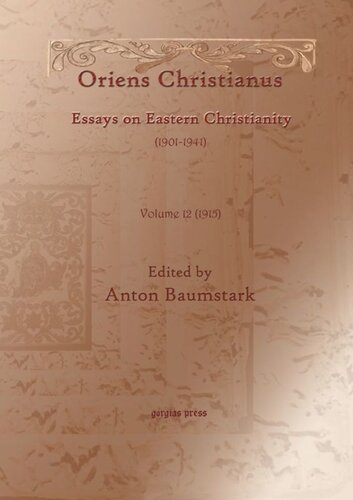 Oriens Christianus (1901-1941): Essays on Eastern Christianity