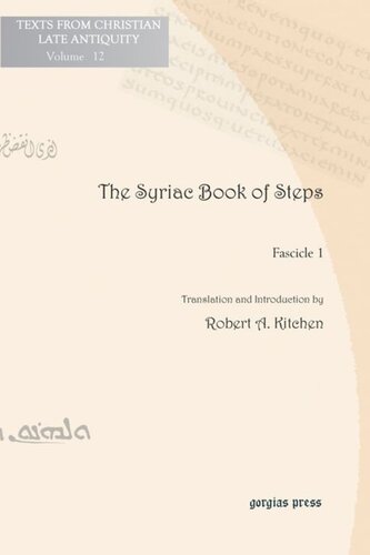 The Syriac Book of Steps 1: Syriac Text and English Translation