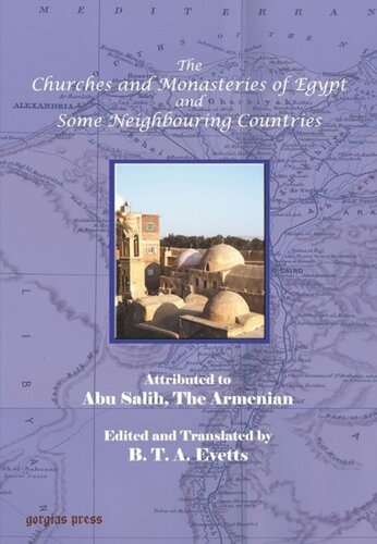 The Churches and Monasteries of Egypt and Some Neighbouring Countries